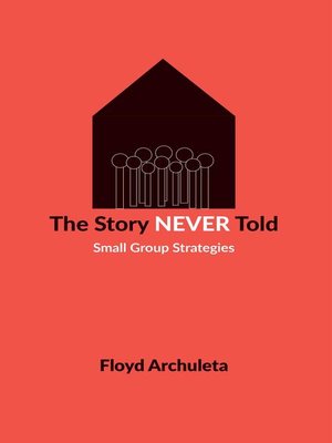 cover image of The Story Never Told